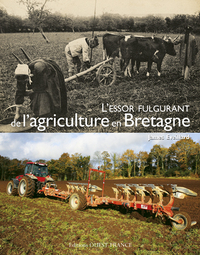 L'essor fulgurant de  l'agriculture en Bretagne