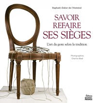 SAVOIR REFAIRE SES SIEGES