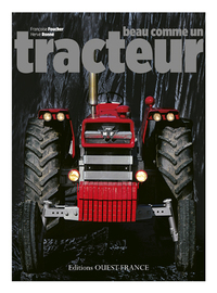 Beau comme un tracteur