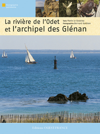 La Rivière de l'Odet et l'archipel des Glénan