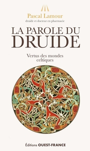 La parole du druide