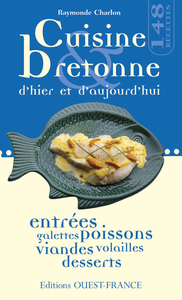 CUISINE BRETONNE HIER & AUJOURD'HUI