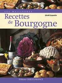 Les Meilleures Recettes de Bourgogne