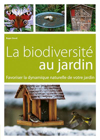 LA BIODIVERSITE AU JARDIN