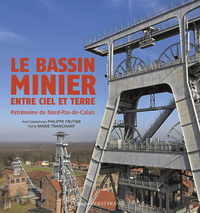 Le bassin minier entre ciel et terre