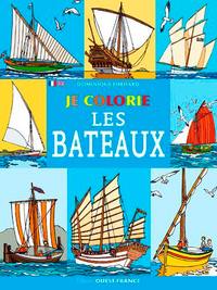 JE COLORIE LES BATEAUX