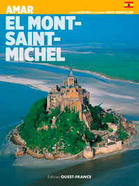 AIMER LE MONT-SAINT-MICHEL  - ESPAGNOL