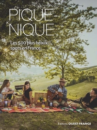 Pique-nique - Les 500 plus beaux spots en France