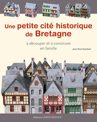 UNE PETITE CITE HISTORIQUE DE BRETAGNE A DECOUPER