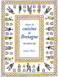 AIMER LA CUISINE DE BRETAGNE