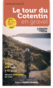 LE TOUR DU COTENTIN EN GRAVEL