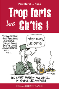 Trop forts les Cht'is !