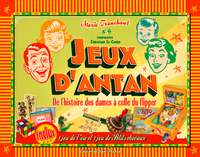 Jeux d'antan - De l'histoire des Dames à celle du flipper