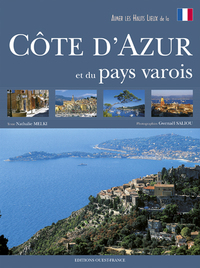 AIMER LES HAUTS LIEUX DE LA COTE D'AZUR