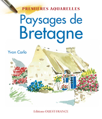 Premières aquarelles : paysages de Bretagne