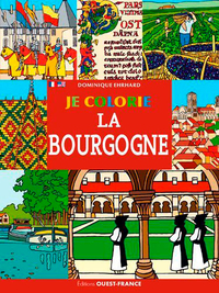 JE COLORIE LA BOURGOGNE
