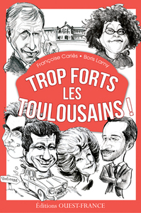 Trop forts les Toulousains !