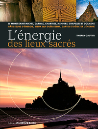 L'énergie des lieux sacrés