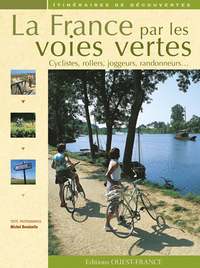 FRANCE DES VOIES VERTES/ITINERAIRES DEC.