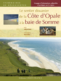 Le sentier douanier de la Côte d'Opale à la baie de Somme