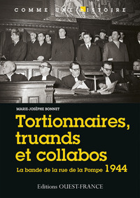 Tortionnaires, truands et collabos