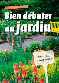 BIEN DEBUTER AU JARDIN