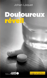 DOULOUREUX REVEIL