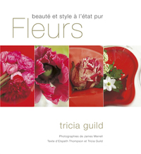 Fleurs, beauté et style à l'état pur