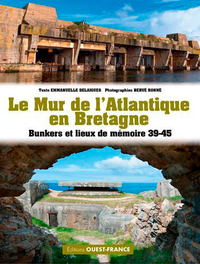 Le mur de L'Atlantique en Bretagne