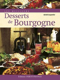 Les Meilleurs Desserts de Bourgogne