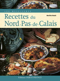 Les Meilleures Recettes du Nord-Pas-de-Calais