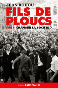 Fils de Ploucs (tome 3), changer la société ?