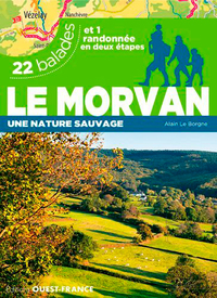 Le Morvan - 22 balades