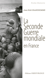 La Seconde Guerre mondiale en France