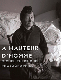 A HAUTEUR D'HOMME. MICHEL THERSIQUEL - VERSION 1