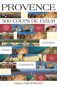 Provence - 500 coups de c ur