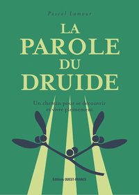 LA PAROLE DU DRUIDE