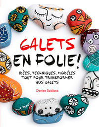 Galets en folie !