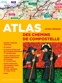 ATLAS DES CHEMINS DE COMPOSTELLE