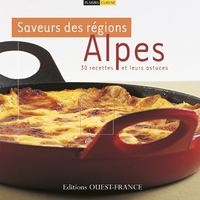 Saveurs des régions, Alpes