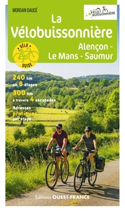 LA VELOBUISSONNIERE - ALENCON-LE MANS-SAUMUR