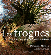 Les Trognes, l'arbre paysan aux mille usages