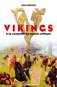 Vikings à la conquête du monde celtique