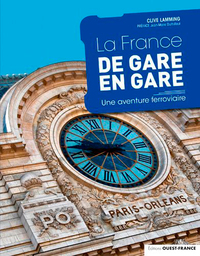 LA FRANCE DE GARE EN GARE