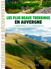 LES PLUS BEAUX TREKKINGS EN AUVERGNE