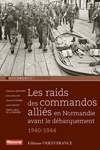 Les raids des commandos alliés en Normandie 1940-1944