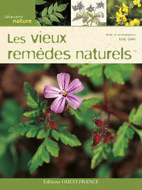 Les Vieux remèdes naturels