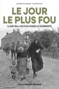 LE JOUR LE PLUS FOU