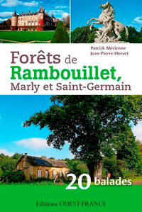 FORETS DE RAMBOUILLET, MARLY ET SAINT-GERMAIN