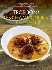 Trop bon ! Les champignons